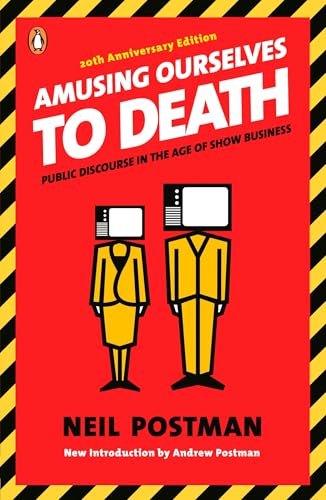 Algopix Similar Product 11 - Amusing Ourselves to Death Public