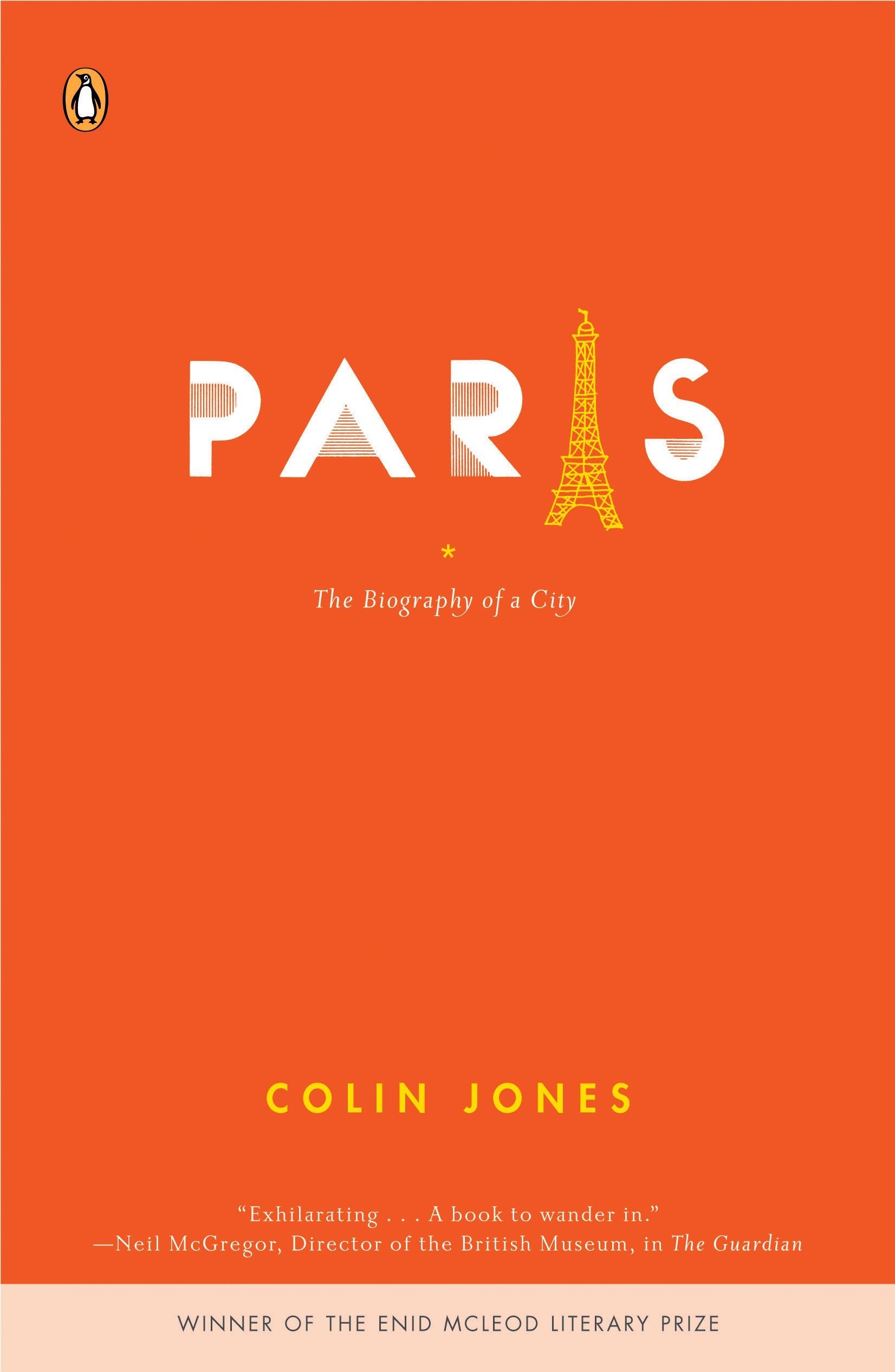 Algopix Similar Product 13 - Paris: The Biography of a City