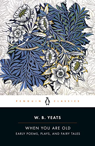 Algopix Similar Product 18 - When You Are Old Early Poems Plays