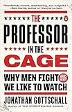 Algopix Similar Product 4 - The Professor in the Cage Why Men