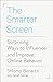 Algopix Similar Product 15 - The Smarter Screen Surprising Ways to