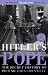 Algopix Similar Product 14 - Hitlers Pope The Secret History of