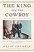 Algopix Similar Product 1 - The King and the Cowboy Theodore
