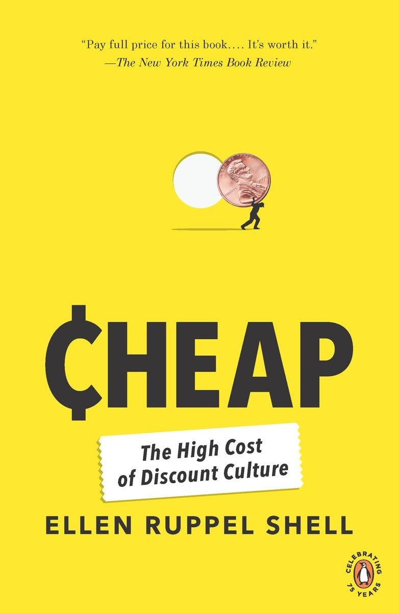 Algopix Similar Product 6 - Cheap: The High Cost of Discount Culture