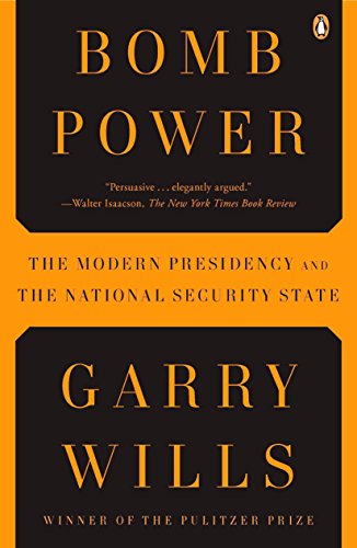 Algopix Similar Product 17 - Bomb Power The Modern Presidency and