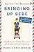 Algopix Similar Product 14 - Bringing Up Bb One American Mother