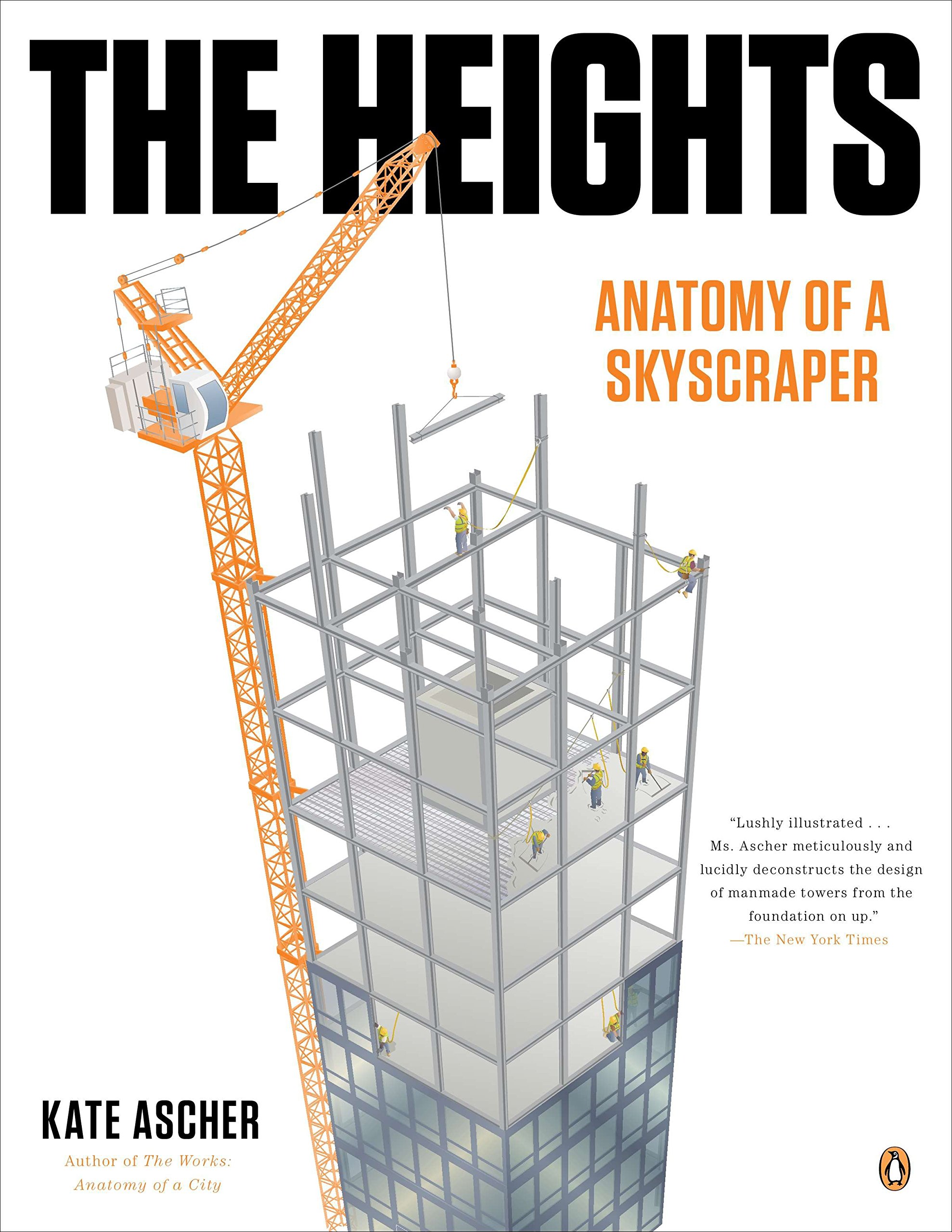 Algopix Similar Product 16 - The Heights: Anatomy of a Skyscraper