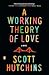 Algopix Similar Product 16 - A Working Theory of Love: A Novel