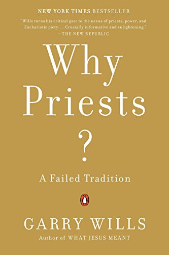Algopix Similar Product 9 - Why Priests?: A Failed Tradition