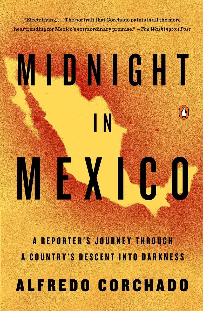 Algopix Similar Product 2 - Midnight in Mexico A Reporters