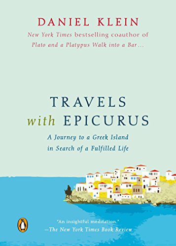 Algopix Similar Product 12 - Travels with Epicurus A Journey to a