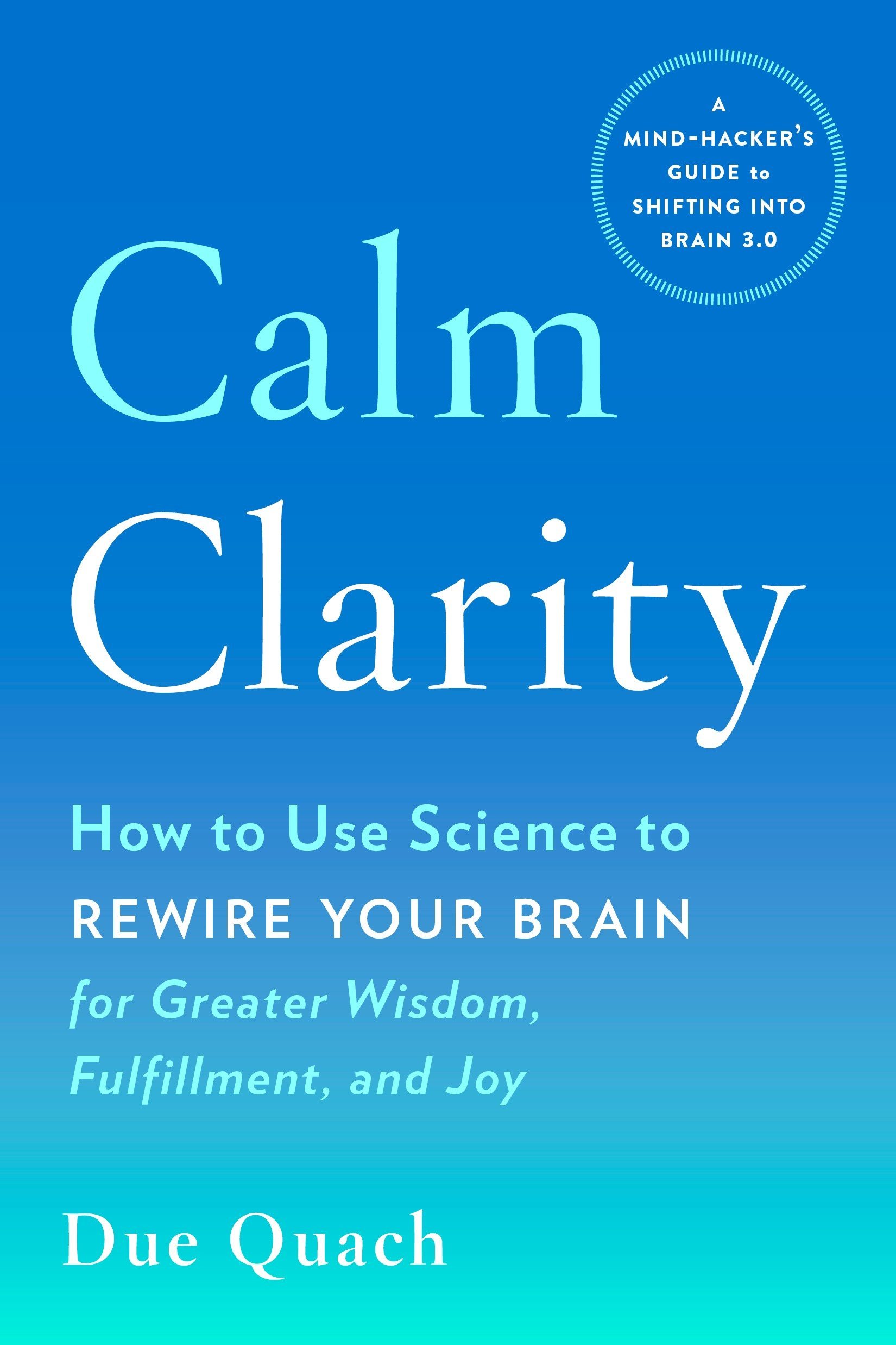 Algopix Similar Product 6 - Calm Clarity How to Use Science to