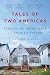 Algopix Similar Product 1 - Tales of Two Americas Stories of