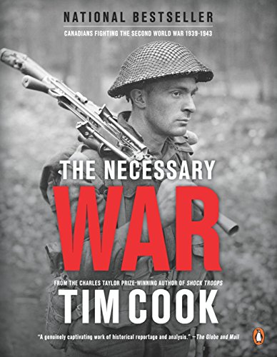 Algopix Similar Product 19 - The Necessary War Volume 1 Canadians