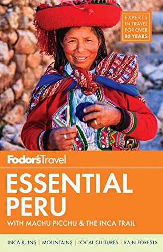 Algopix Similar Product 13 - Fodors Essential Peru with Machu
