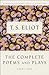 Algopix Similar Product 10 - TS Eliot The Complete Poems and