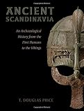Algopix Similar Product 13 - Ancient Scandinavia An Archaeological