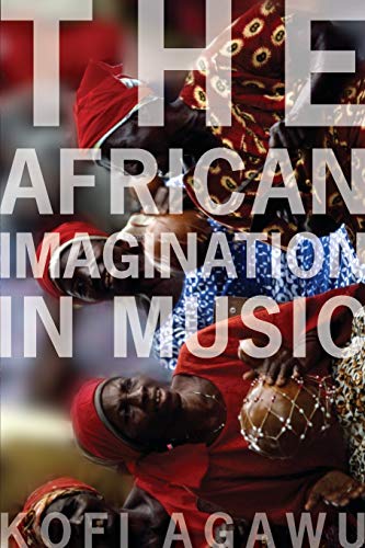 Algopix Similar Product 4 - The African Imagination in Music