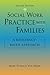 Algopix Similar Product 19 - Social Work Practice With Families