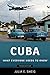Algopix Similar Product 1 - Cuba: What Everyone Needs to Know®