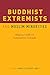 Algopix Similar Product 12 - Buddhist Extremists and Muslim