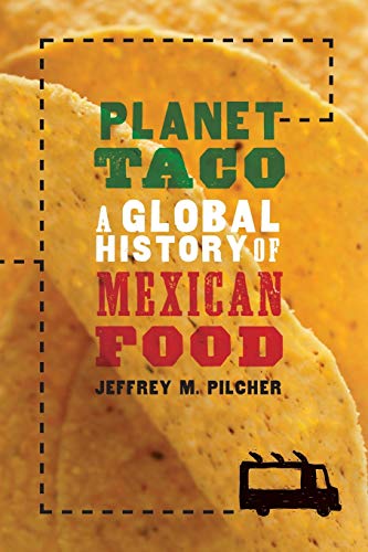 Algopix Similar Product 4 - Planet Taco A Global History of