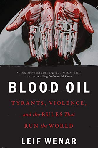 Algopix Similar Product 7 - Blood Oil Tyrants Violence and the