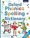 Algopix Similar Product 19 - Oxford Phonics Spelling Dictionary