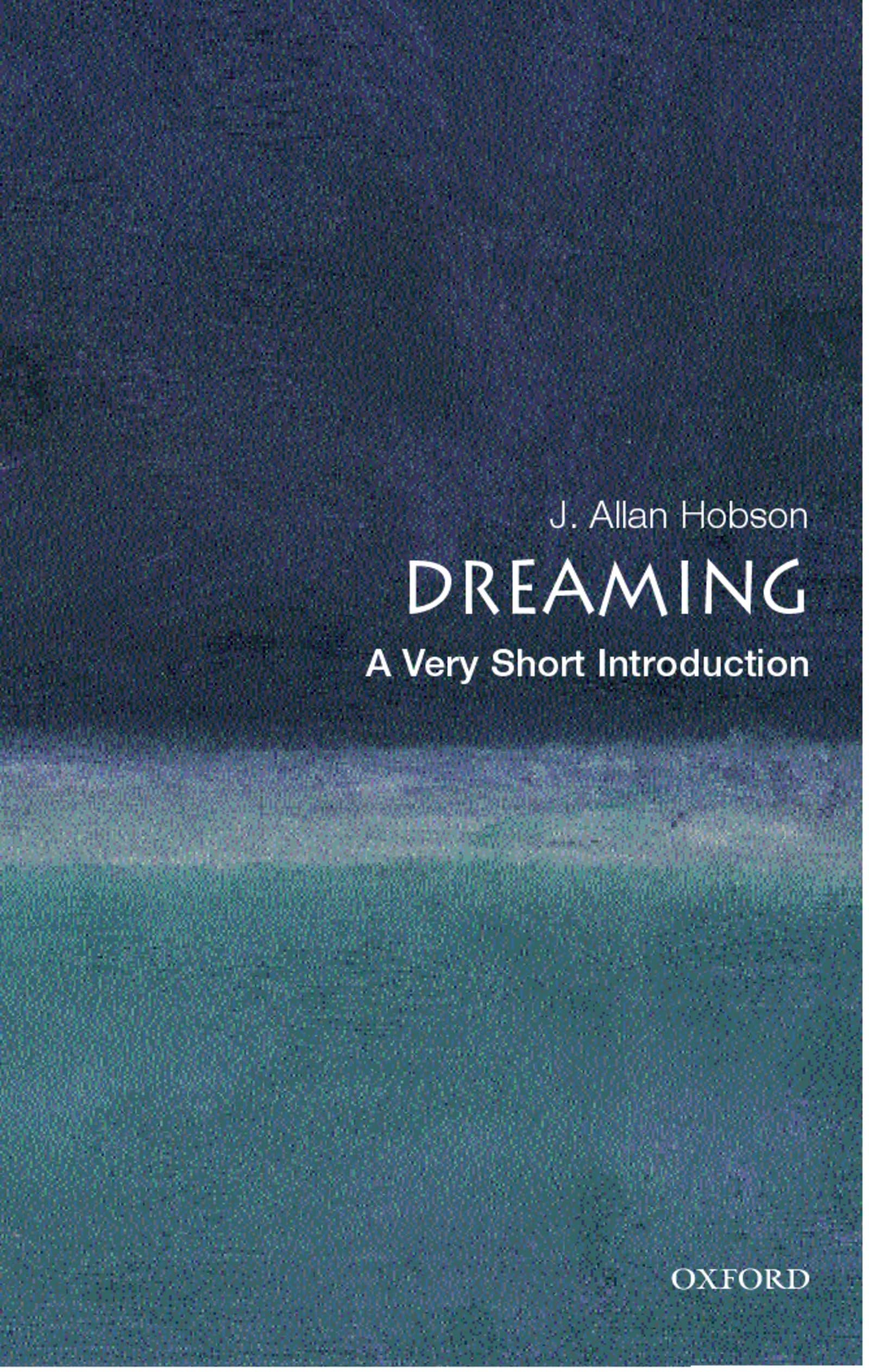 Algopix Similar Product 7 - Dreaming: A Very Short Introduction