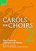 Algopix Similar Product 10 - Carols for Choirs 2 Fifty Carols for