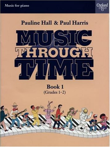 Algopix Similar Product 11 - Music through Time Piano Book 1 Music