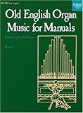 Algopix Similar Product 11 - Old English Organ Music for Manuals