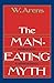 Algopix Similar Product 20 - The ManEating Myth Anthropology and