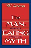 Algopix Similar Product 15 - The ManEating Myth Anthropology and