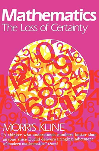 Algopix Similar Product 7 - Mathematics The Loss of Certainty