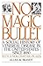 Algopix Similar Product 19 - No Magic Bullet A Social History of