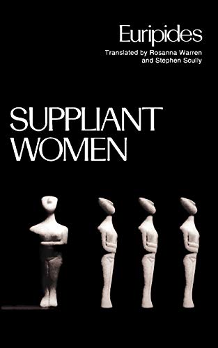 Algopix Similar Product 5 - Suppliant Women Greek Tragedy in New