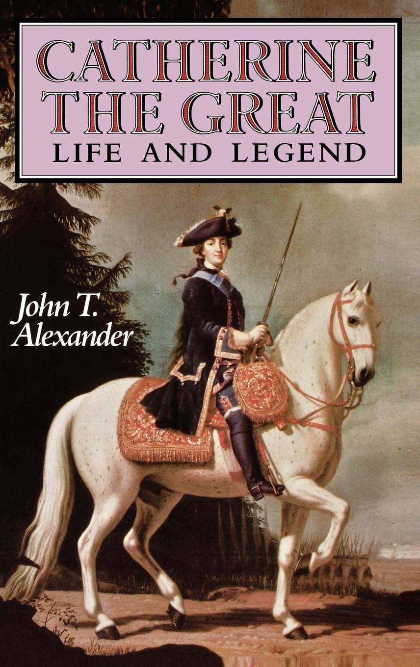 Algopix Similar Product 9 - Catherine the Great: Life and Legend