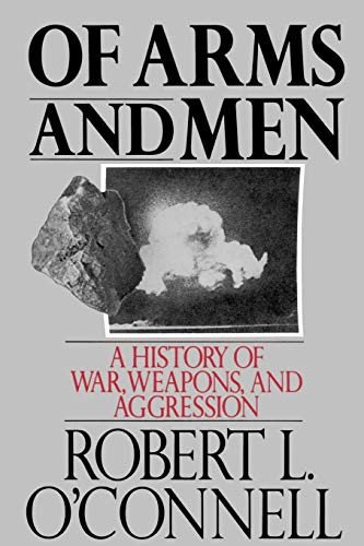 Algopix Similar Product 7 - Of Arms and Men A History of War