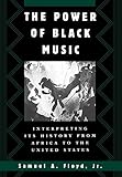 Algopix Similar Product 1 - The Power of Black Music Interpreting
