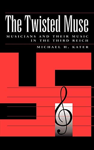 Algopix Similar Product 8 - The Twisted Muse Musicians and Their