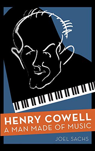 Algopix Similar Product 16 - Henry Cowell: A Man Made of Music