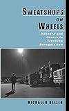 Algopix Similar Product 16 - Sweatshops on Wheels Winners and