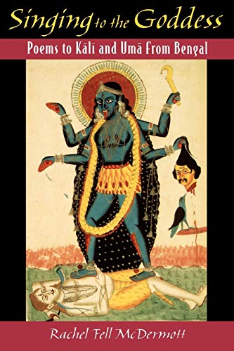 Algopix Similar Product 11 - Singing to the Goddess Poems to Kali