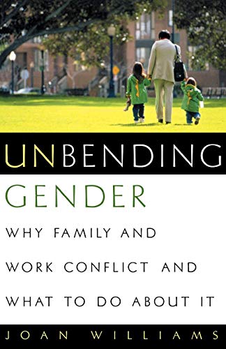 Algopix Similar Product 9 - Unbending Gender Why Family and Work
