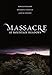 Algopix Similar Product 5 - Massacre at Mountain Meadows