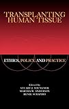 Algopix Similar Product 1 - Transplanting Human Tissue Ethics