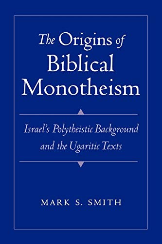 Algopix Similar Product 11 - The Origins of Biblical Monotheism