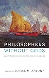Algopix Similar Product 10 - Philosophers without Gods Meditations