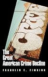 Algopix Similar Product 3 - The Great American Crime Decline